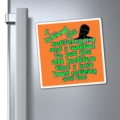 noticed you noticing - Magnets - (crusta)