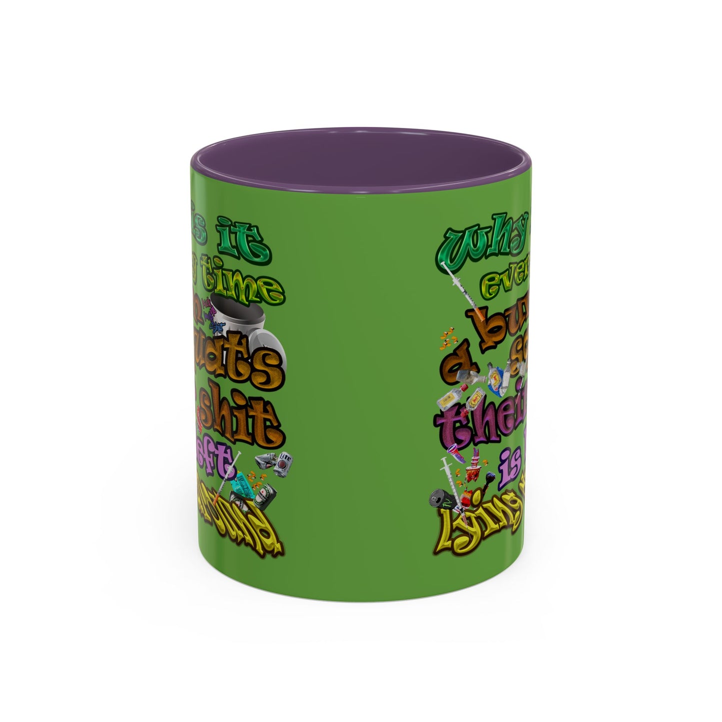 the bum's shit - Accent Mug (green)