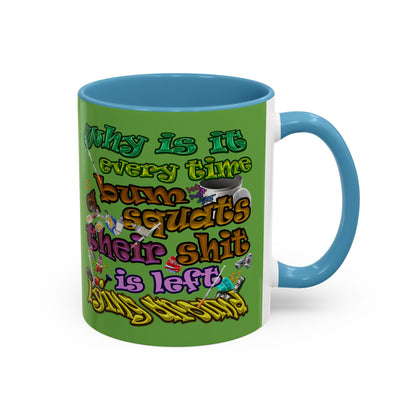 the bum's shit - Accent Mug (green)