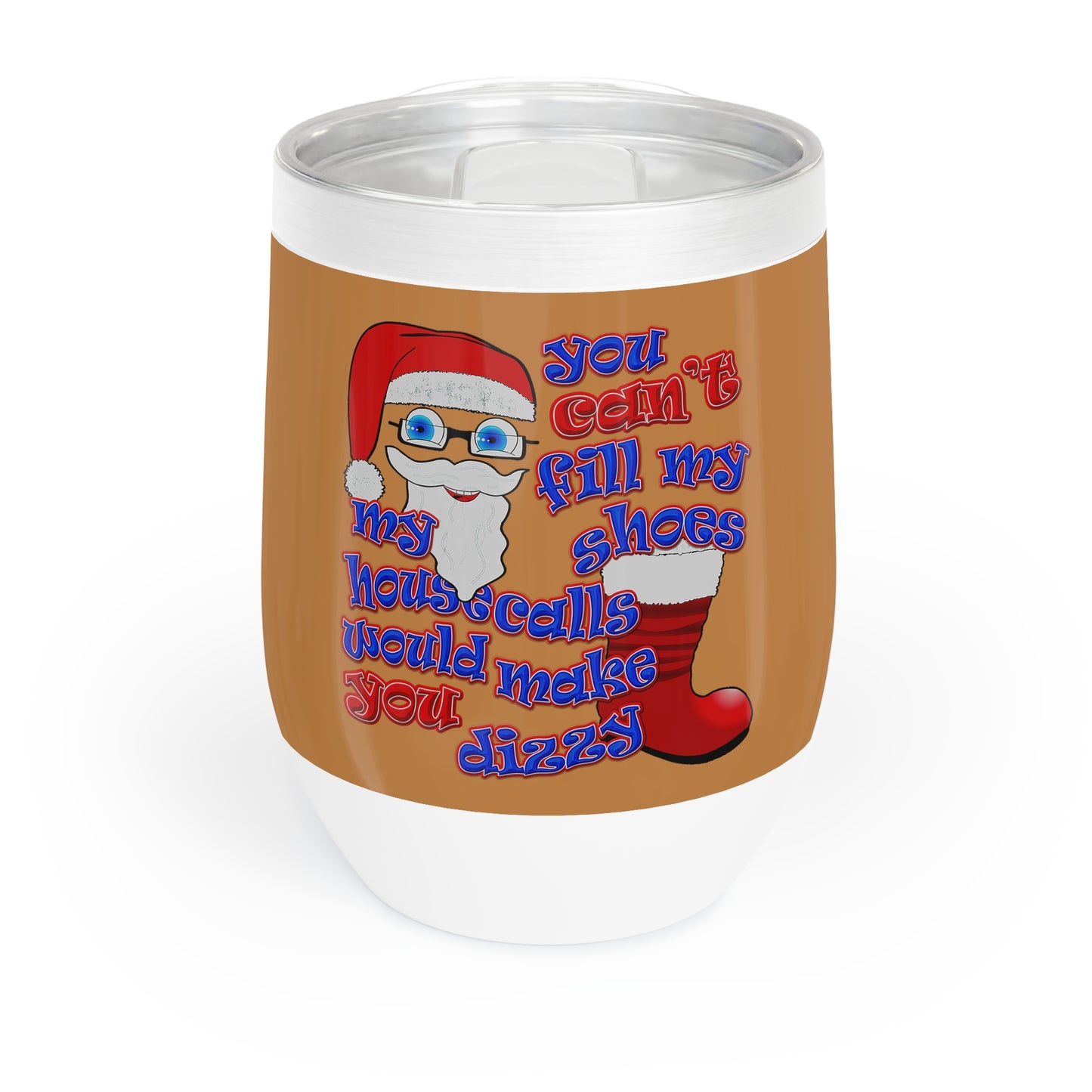 santa's shoes - Chill Wine Tumbler (light brown)