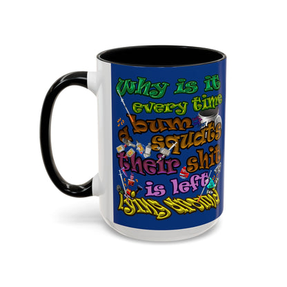 the bum's shit - Accent Mug (dark blue)