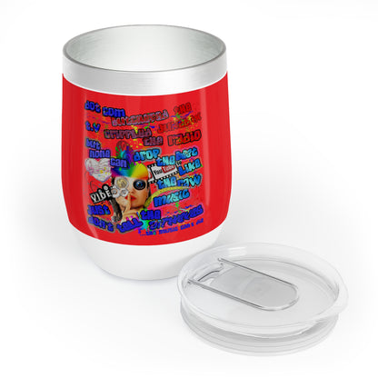 drop the beat - Chill Wine Tumbler (red)