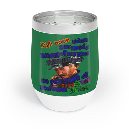 high noon - Chill Wine Tumbler (dark green)