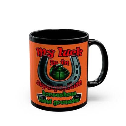 my luck - Black Mug (orange)