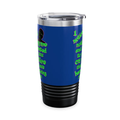 noticed you noticing - Ringneck Tumbler, 20oz (dark blue)