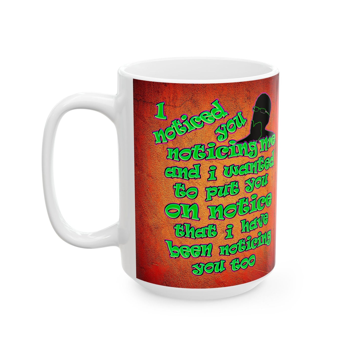 noticed you noticing - White Mug (burnt orange)
