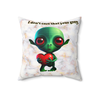 I don't care that your grey - Faux Suede Square Pillow - (white marble)