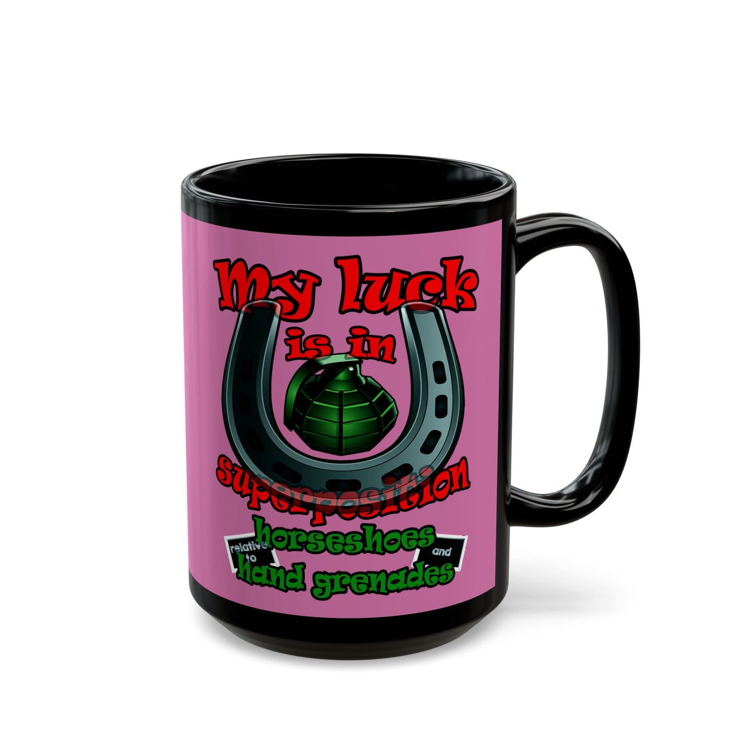 my luck - Black Mug (light pink)