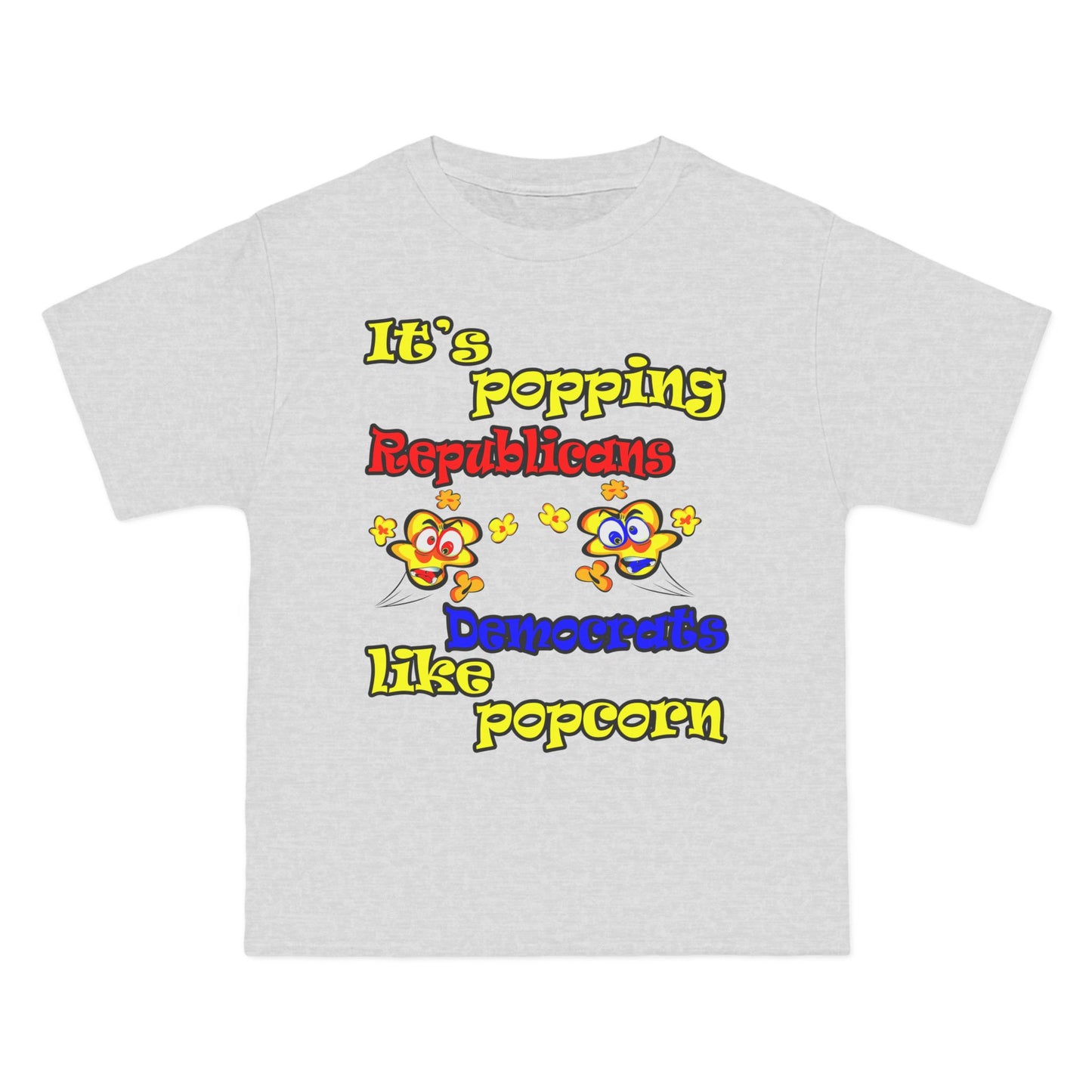 popping like popcorn - Beefy-T®  Short-Sleeve T-Shirt