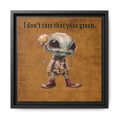 I don't care that your green - framed canvas art (brown papyrus)