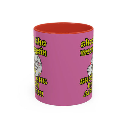 shoot the moon again - Accent Mug (light pink)