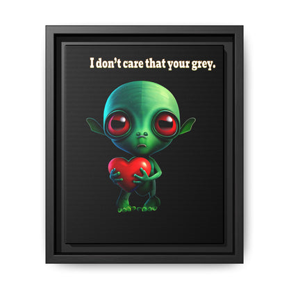 I don't care that your grey - framed canvas art (black)
