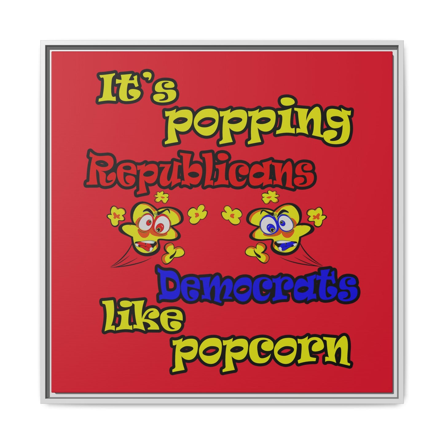 popping like popcorn - framed canvas art (dark red)