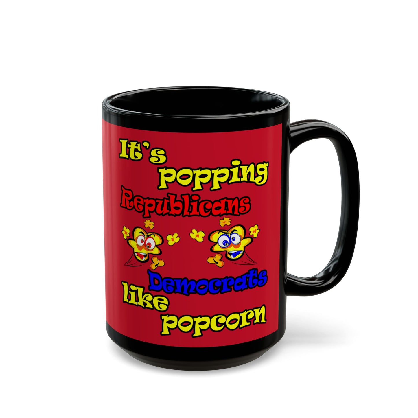 popping like popcorn - Black Mug (dark red)