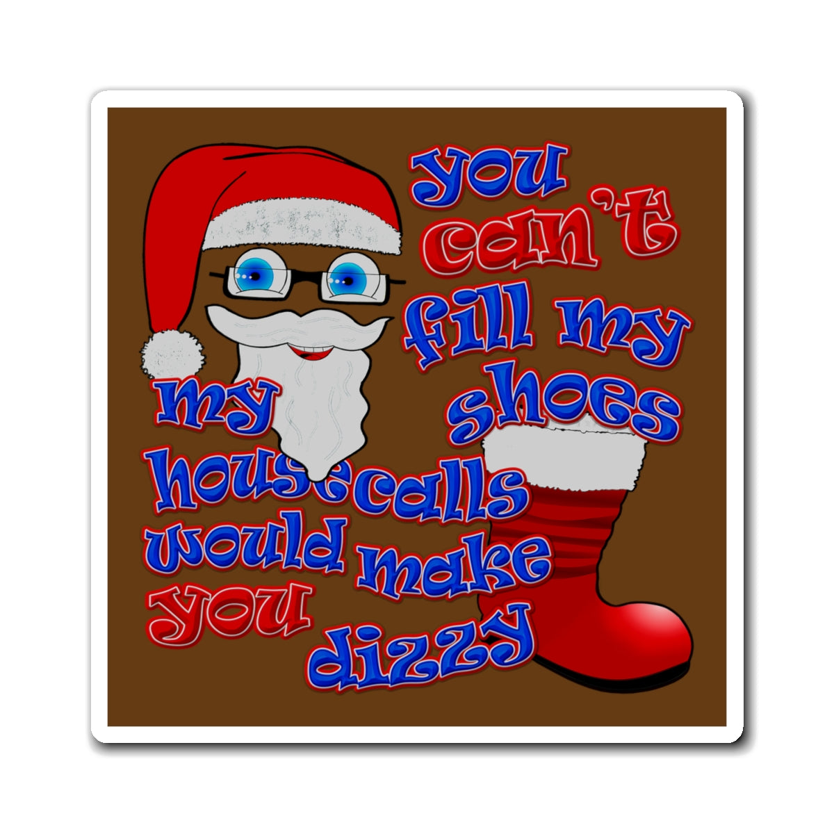 santa's shoes - Magnets - (brown)
