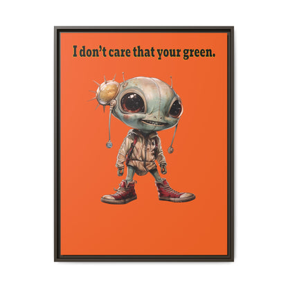 I don't care that your green - framed canvas art (orange)