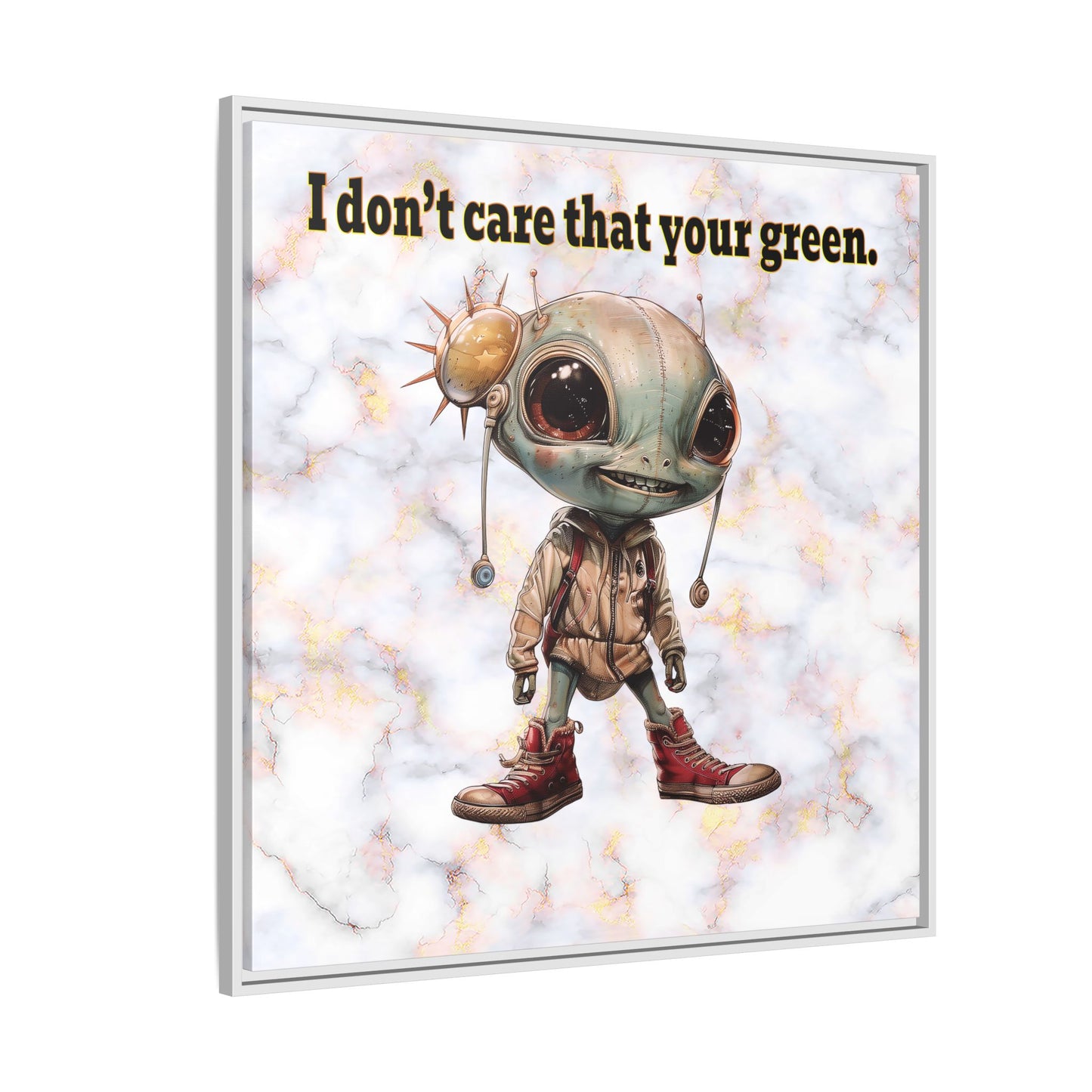 I don't care that your green - framed canvas art (white marble)