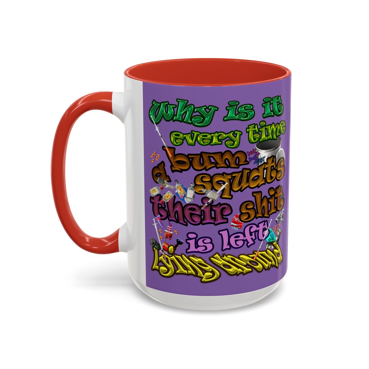 the bum's shit - Accent Mug (light purple)