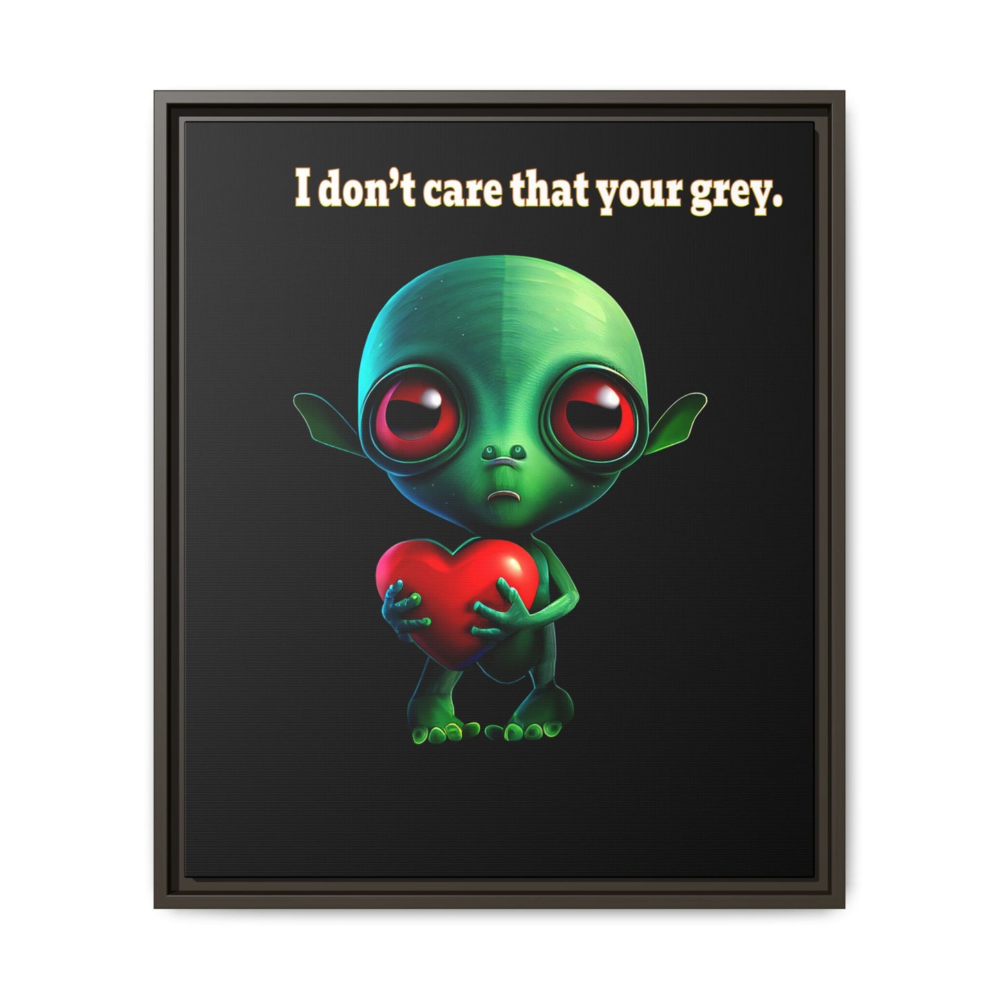I don't care that your grey - framed canvas art (black)
