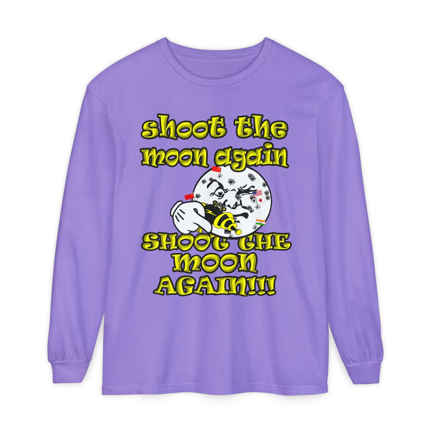 shoot the moon again - Unisex Garment-dyed Long Sleeve T-Shirt