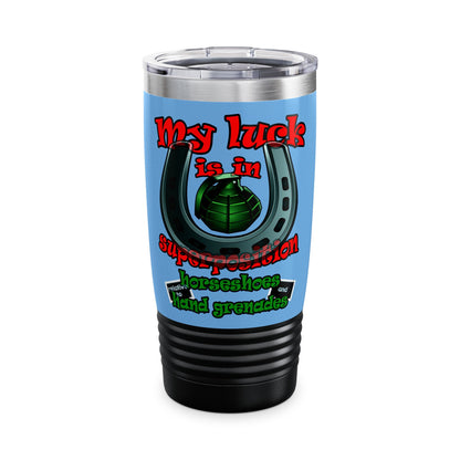 my luck - Ringneck Tumbler, 20oz (light blue)