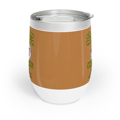 shoot the moon again - Chill Wine Tumbler (light brown)