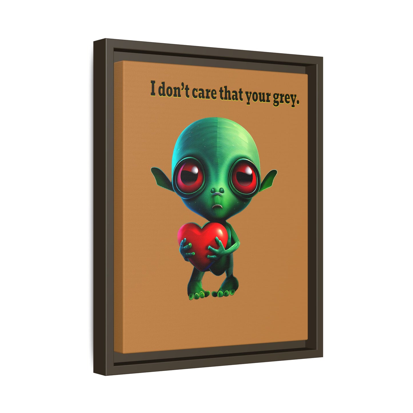 I don't care that your grey - framed canvas art (light brown)