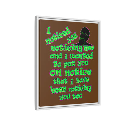 noticed you noticing - framed canvas art (brown)