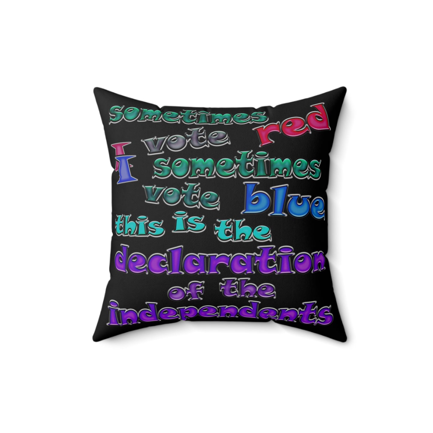 declaration of the independents - Spun Polyester Square Pillow - (black)