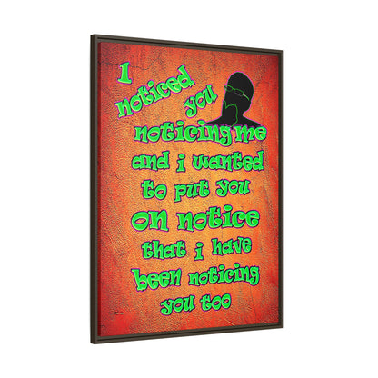 noticed you noticing - framed canvas art (burnt orange)