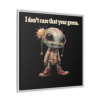 I don't care that your green - framed canvas art (black)