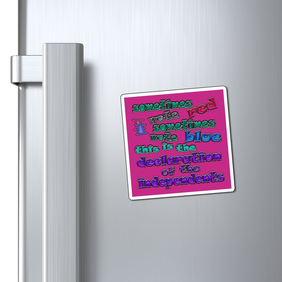 declaration of the independents - Magnets - (pink)