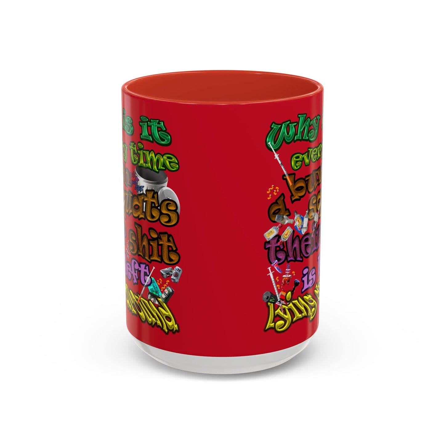 the bum's shit - Accent Mug (dark red)