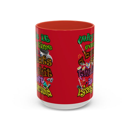 the bum's shit - Accent Mug (dark red)