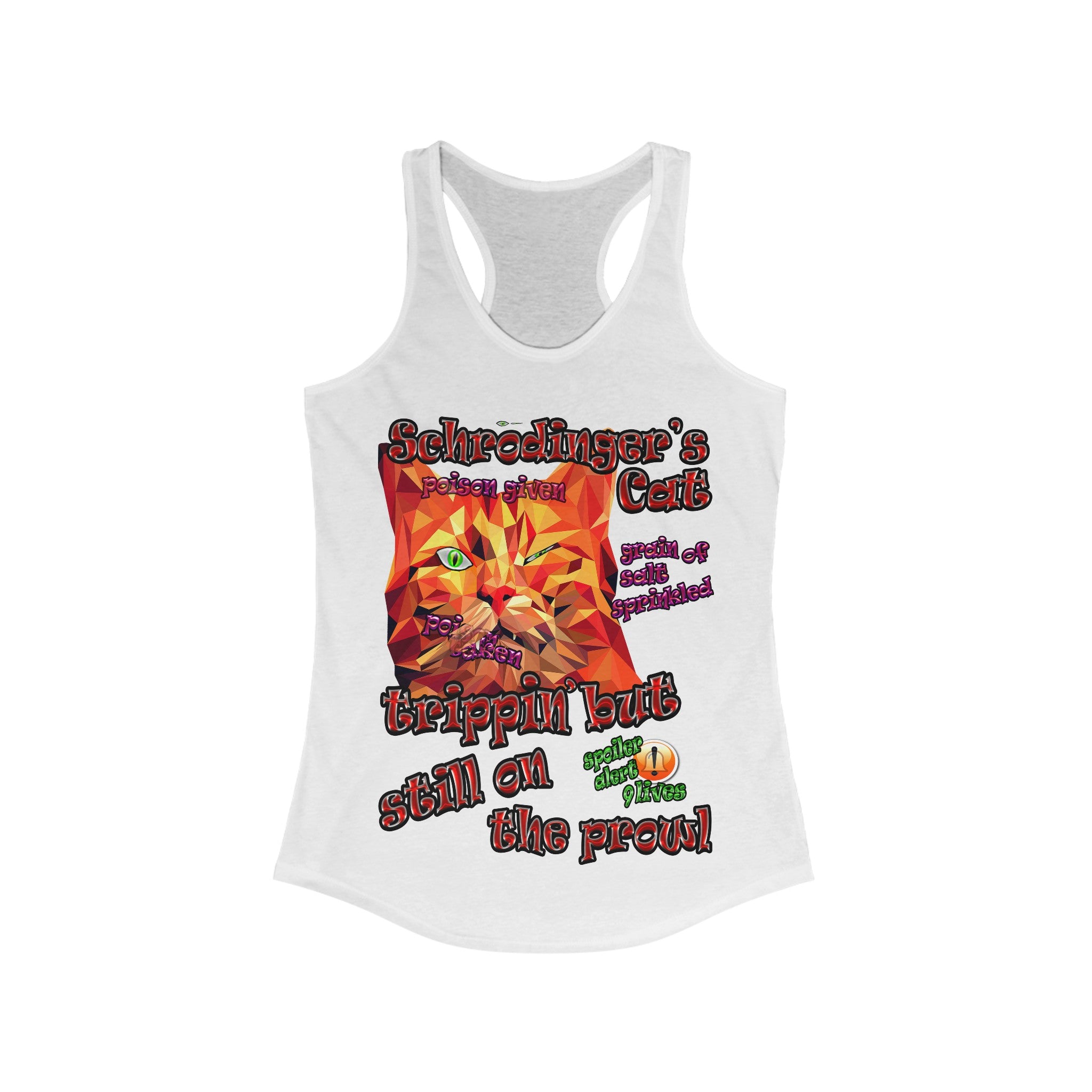 schrodinger's cat - Women's Ideal Racerback Tank
