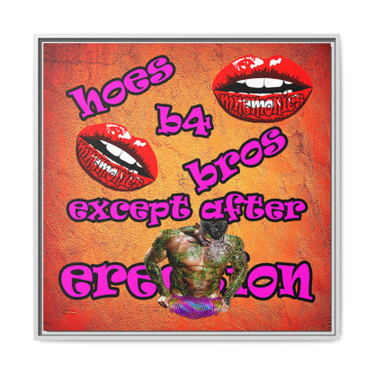 hoes b4 bros - framed canvas art (burnt orange)