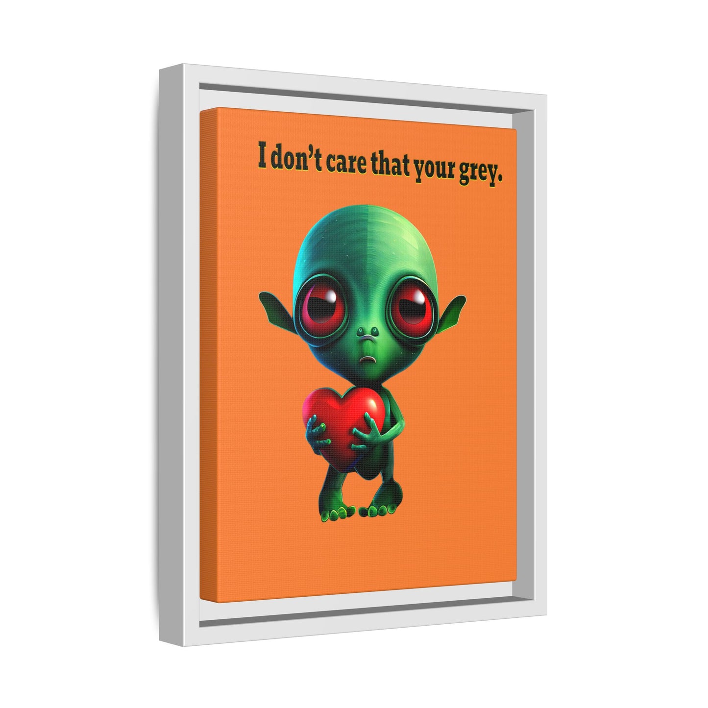 I don't care that your grey - framed canvas art (crusta)