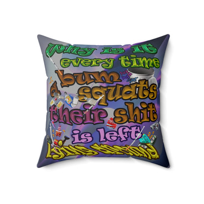 the bum's shit - Spun Polyester Square Pillow - (grey-pink wave)