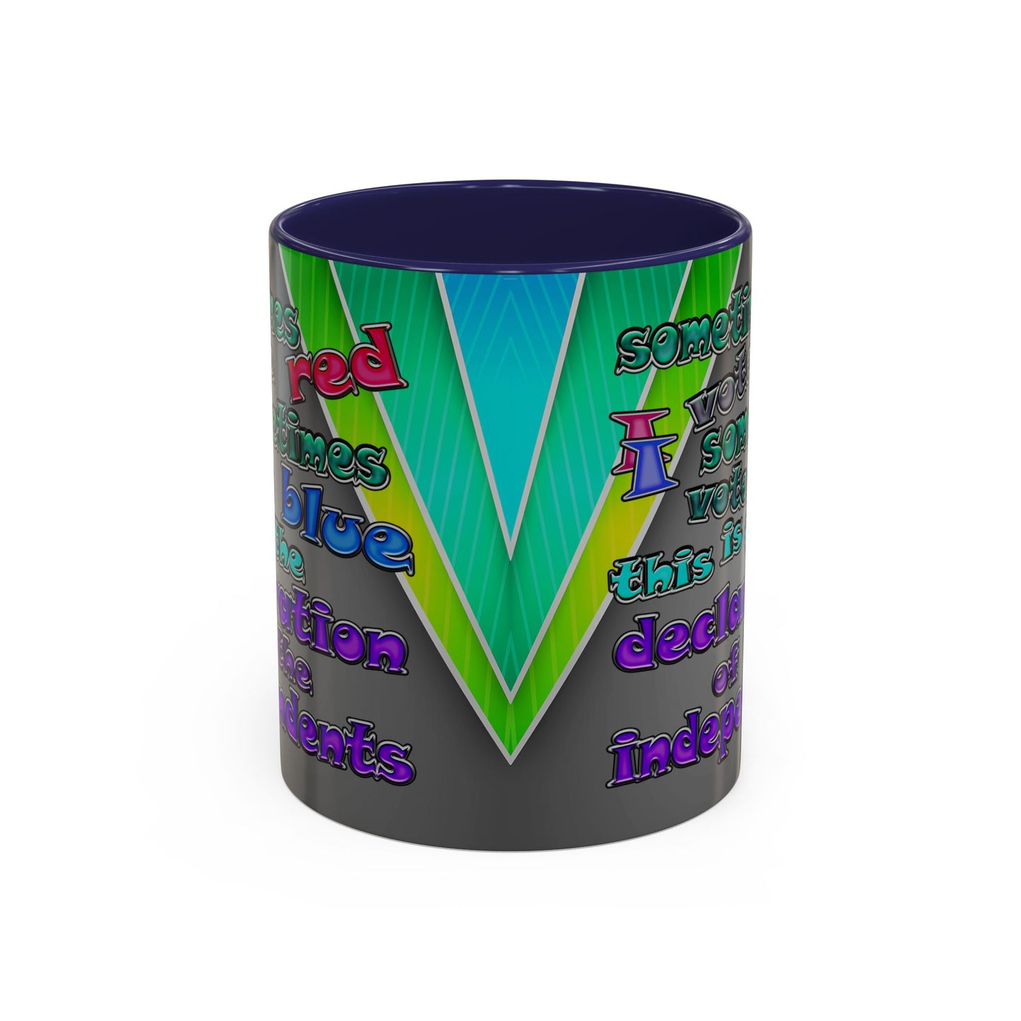 declaration of the independents - Accent Mug (rainbow split)