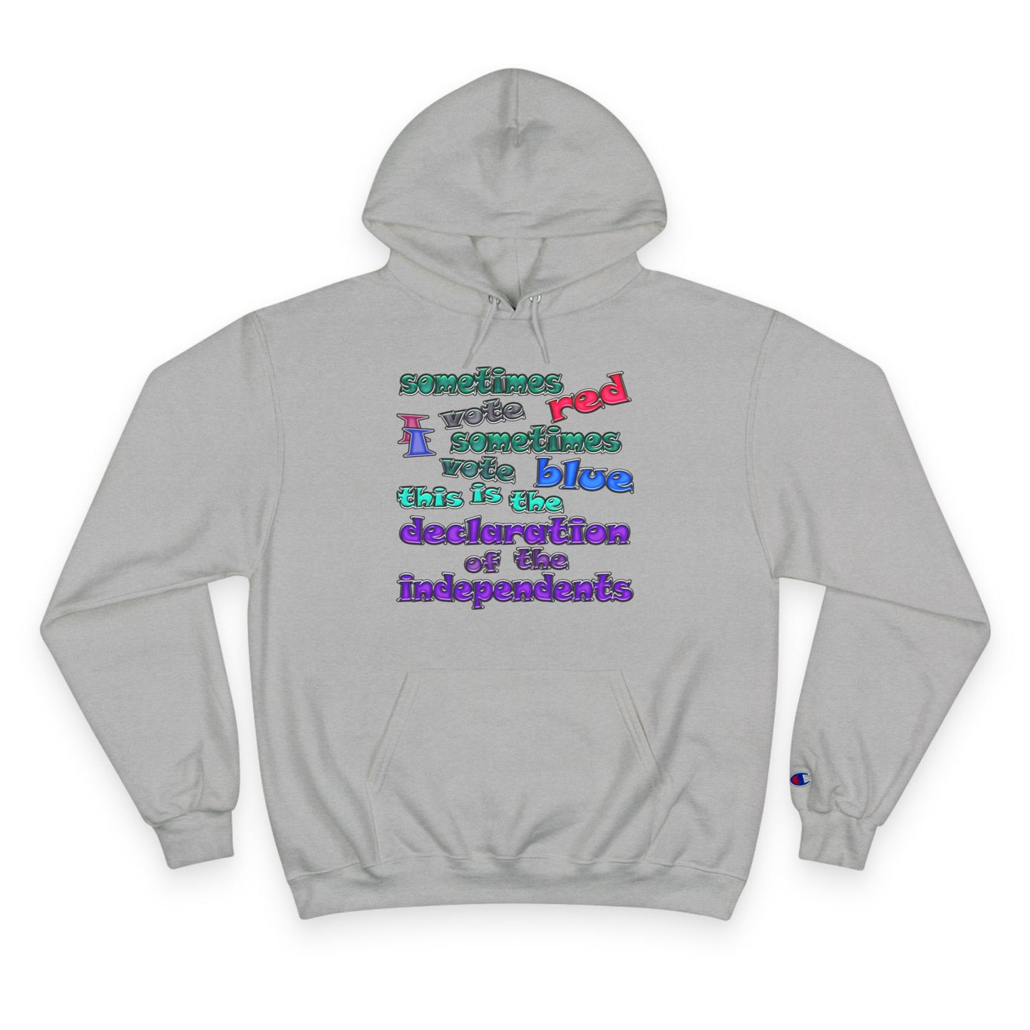 declaration of the independents - Champion Hoodie