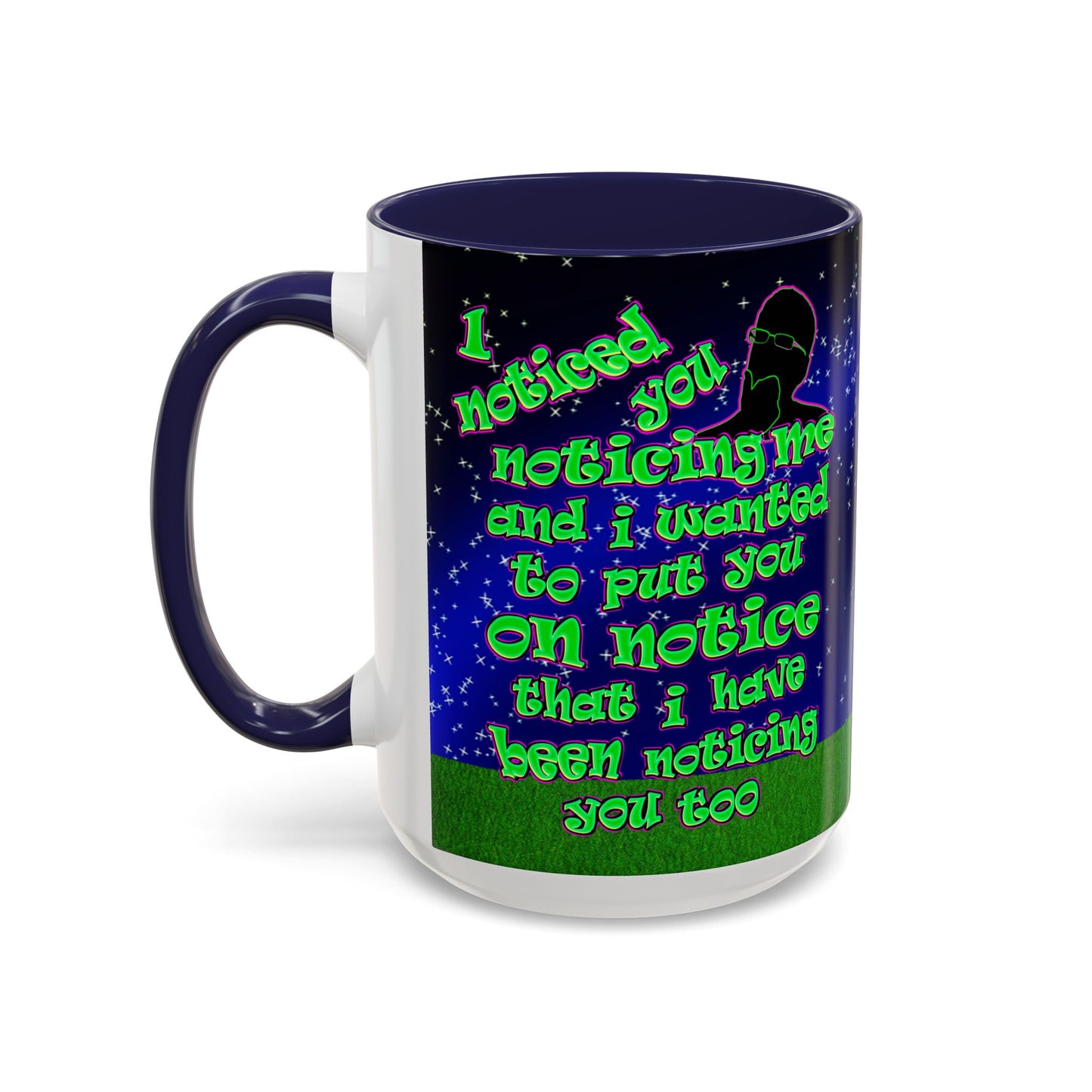 noticed you noticing - Accent Mug ('snoops' background)