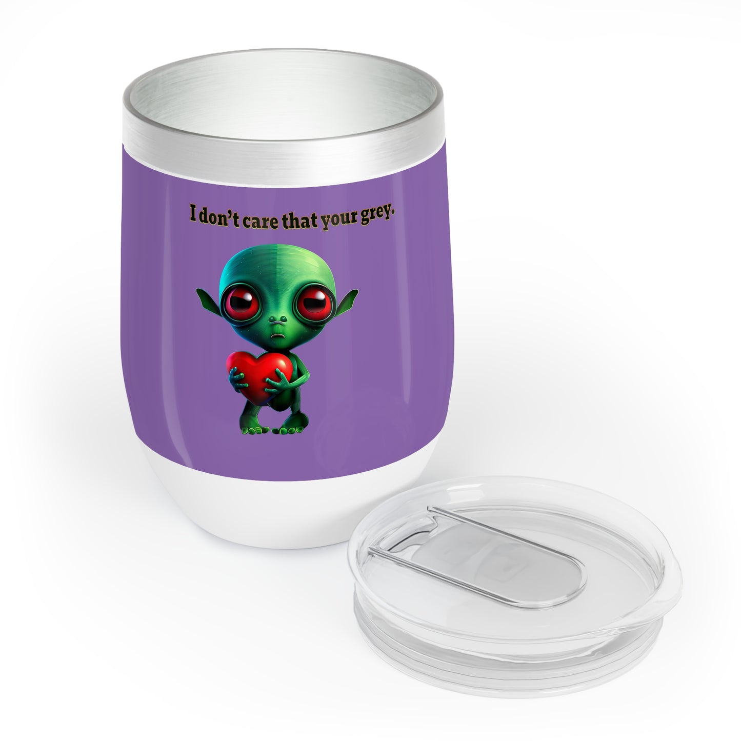 I don't care that your grey - Chill Wine Tumbler (light purple)
