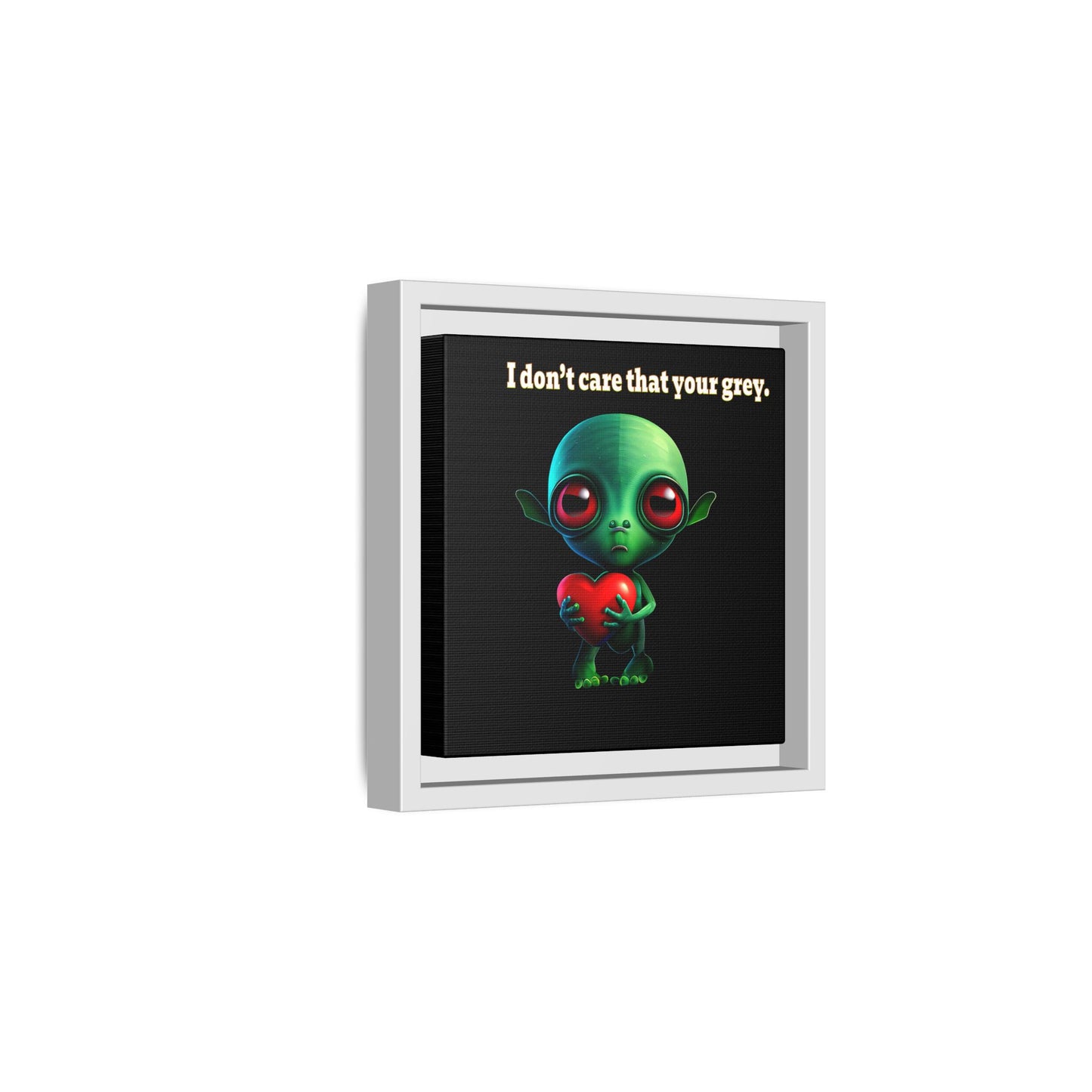 I don't care that your grey - framed canvas art (black)