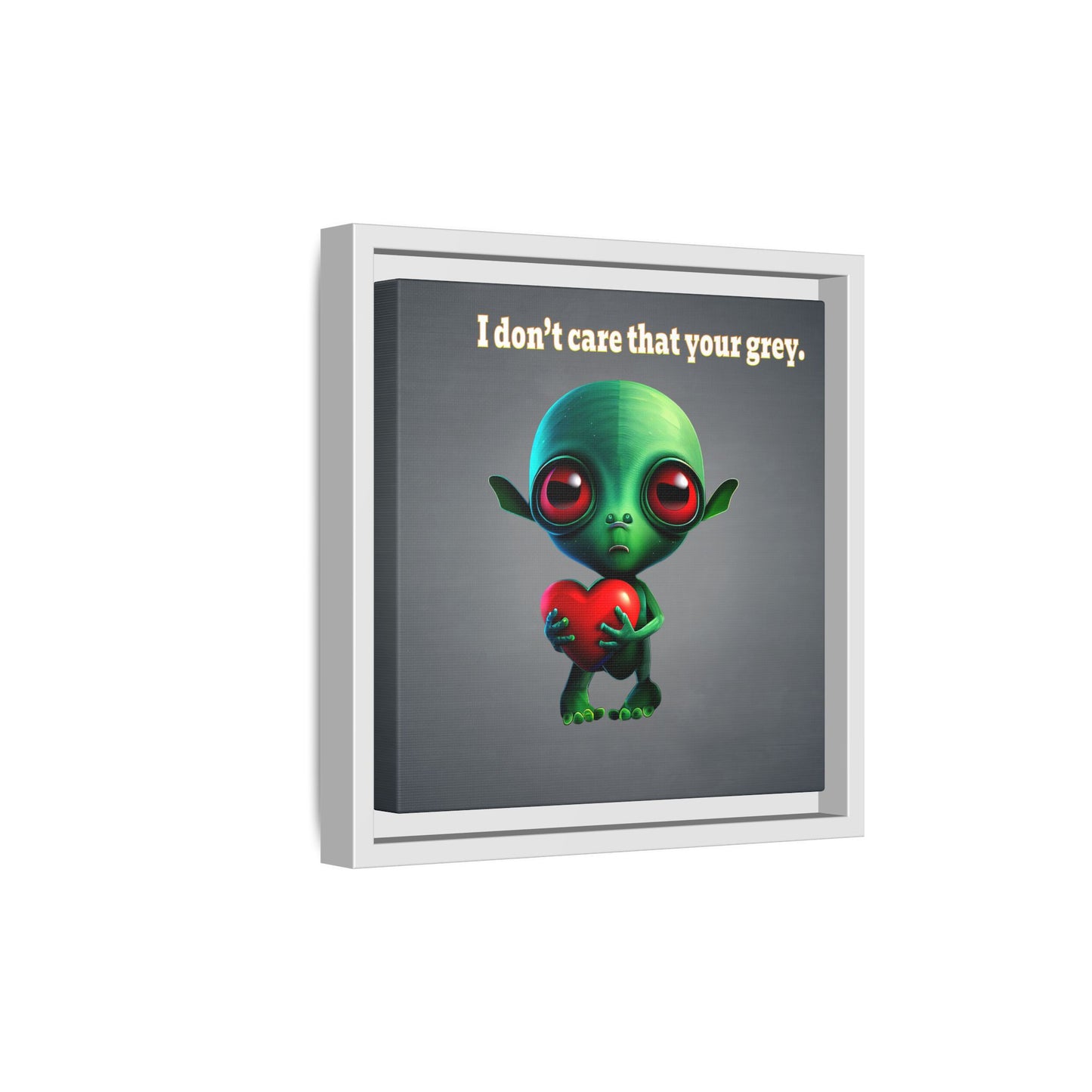 I don't care that your grey - framed canvas art (grey-light grey)