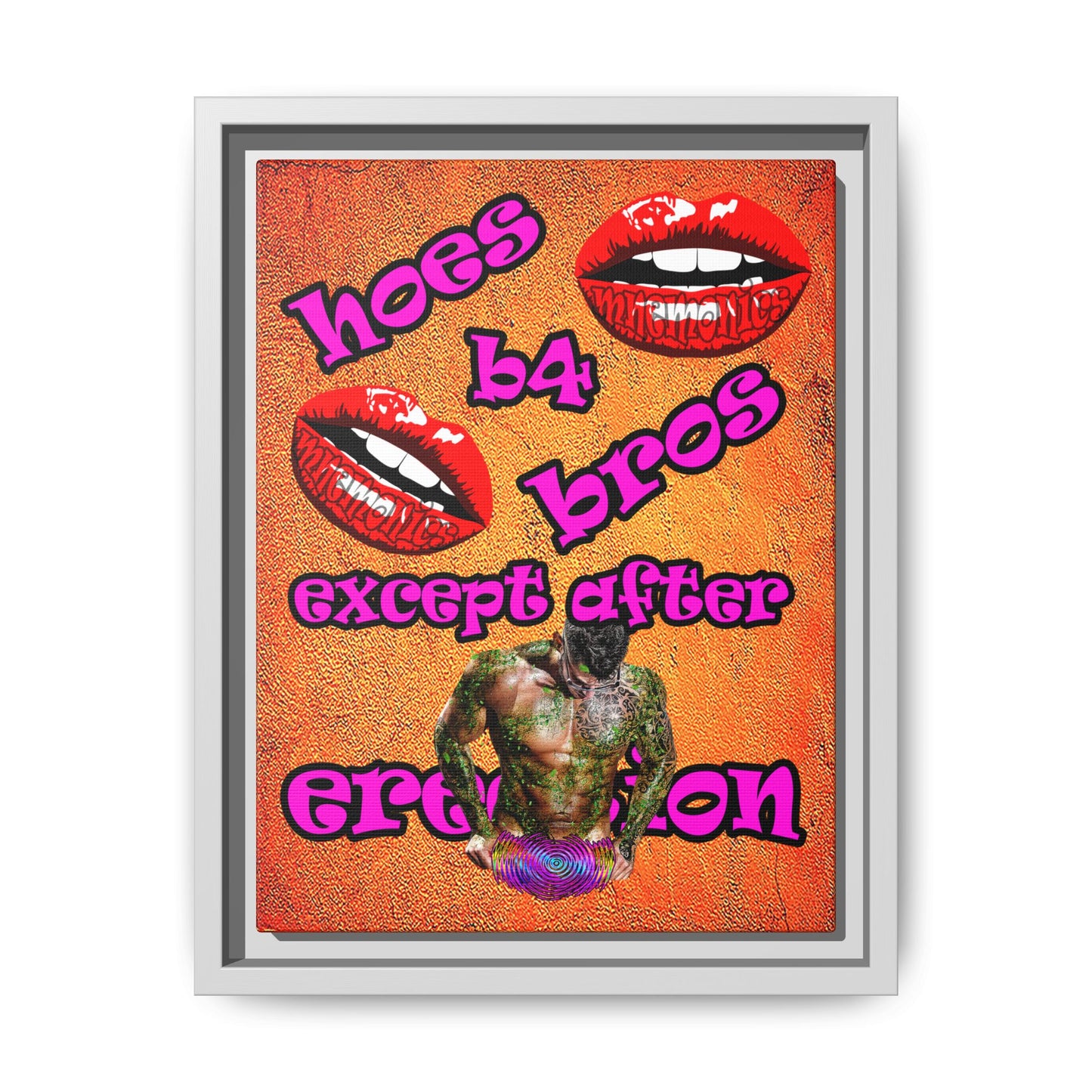 hoes b4 bros - framed canvas art (burnt orange)