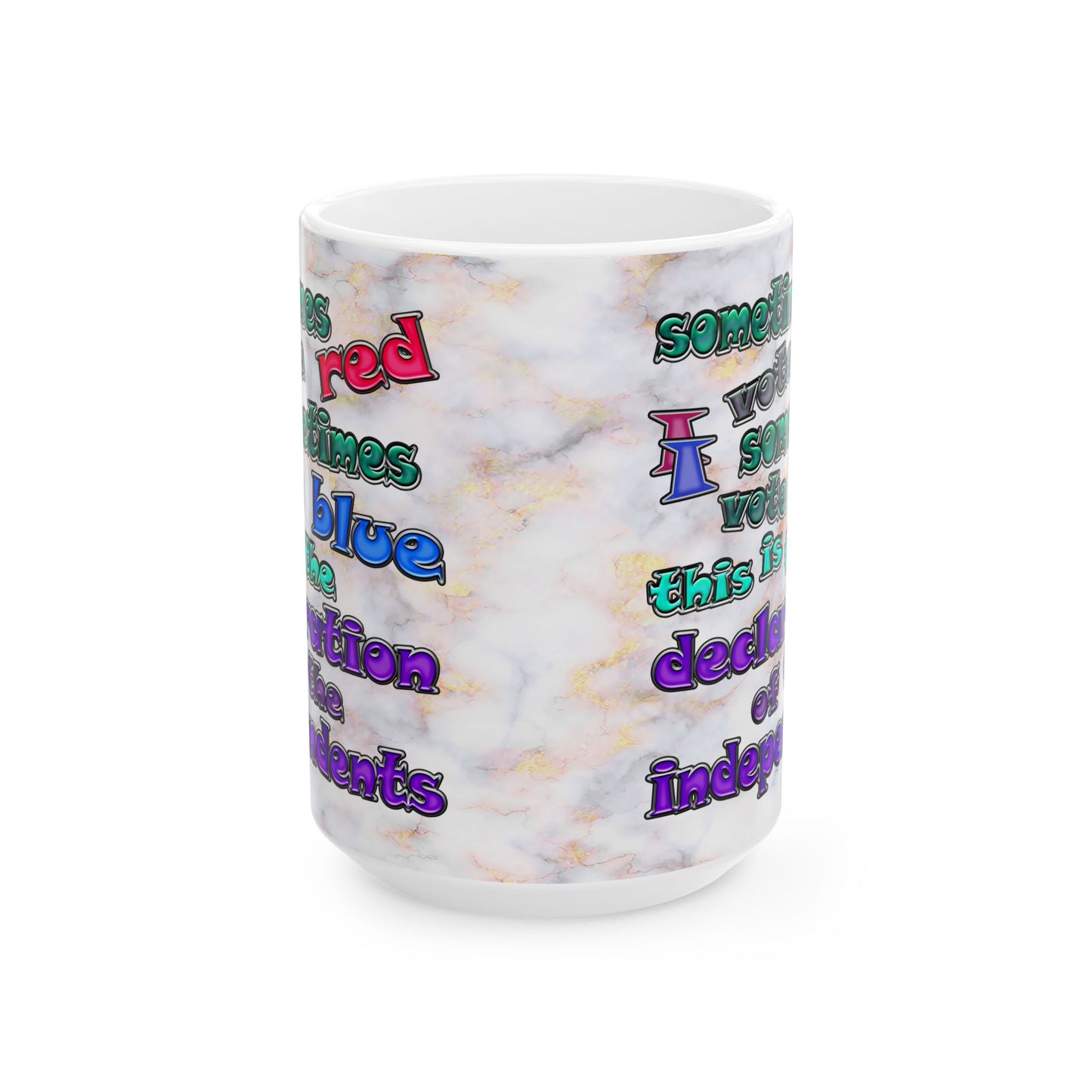 declaration of the independents - White Mug (white marble)