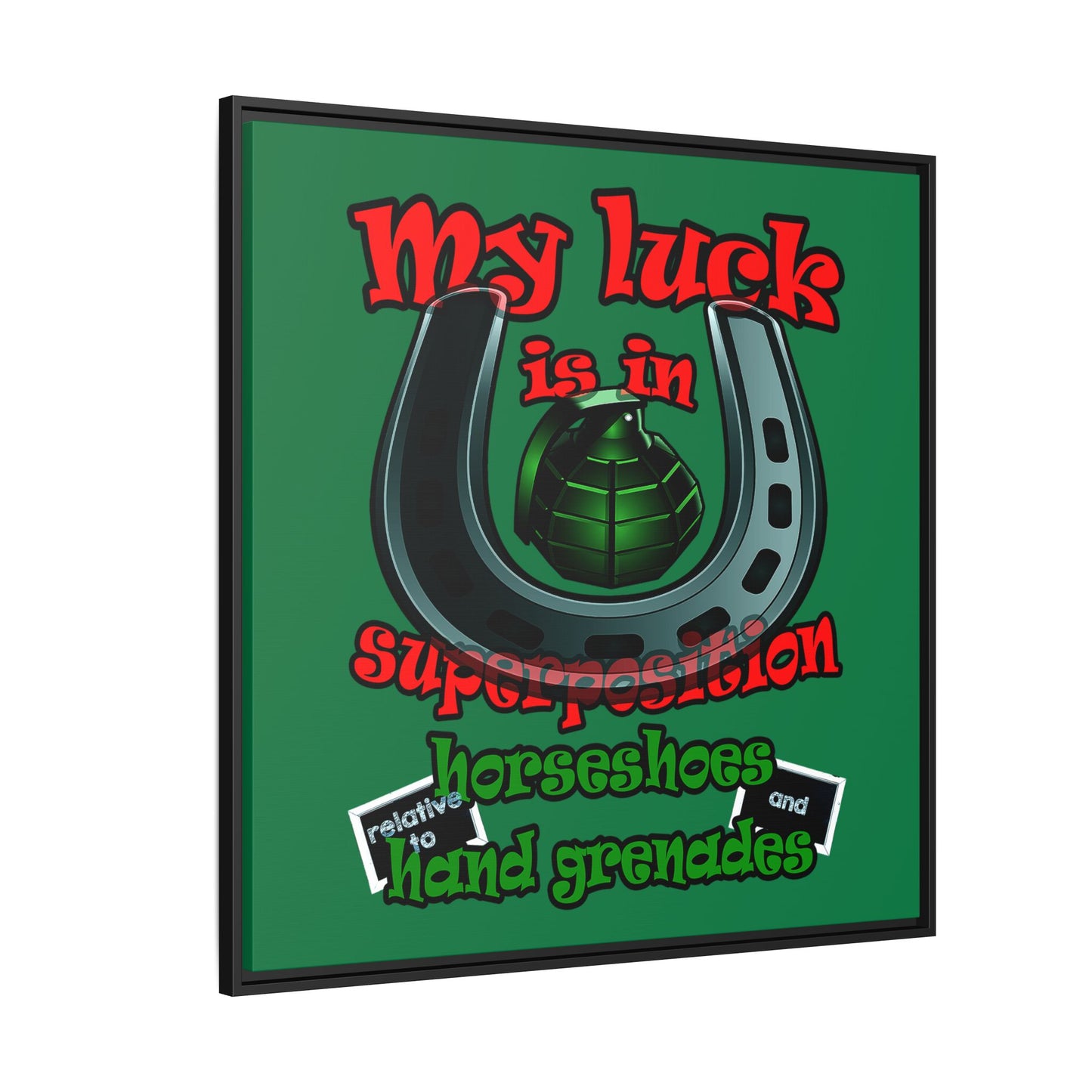 my luck - framed canvas art (dark green)