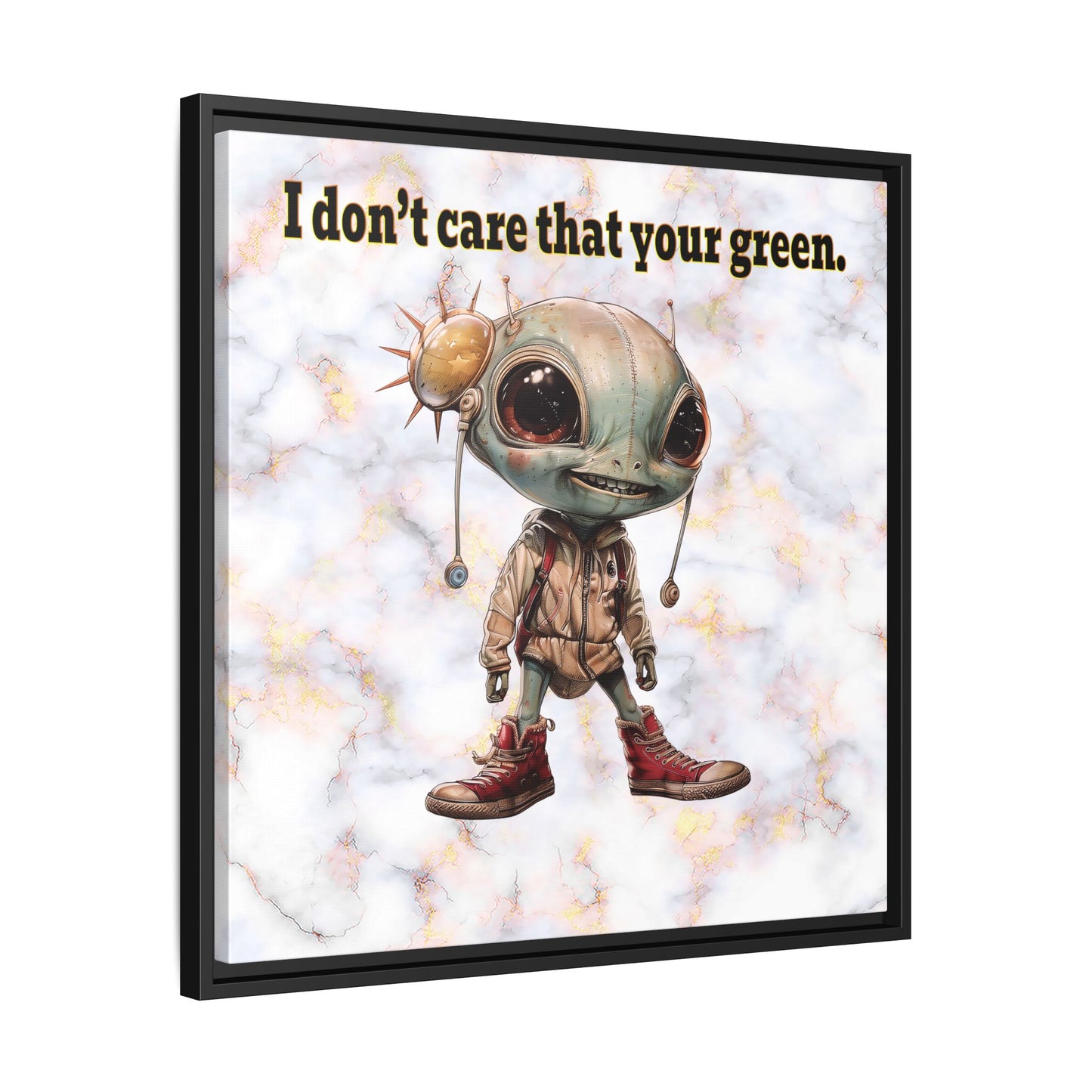 I don't care that your green - framed canvas art (white marble)