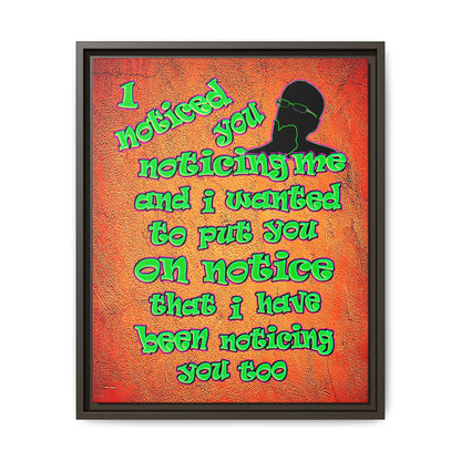 noticed you noticing - framed canvas art (burnt orange)