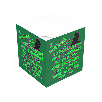 noticed you noticing - note cube (dark green)